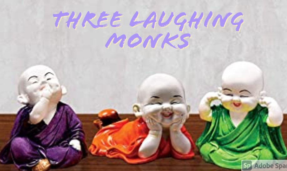 THREE LAUHING MONKS