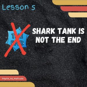 Win Some, Learn Some: Lessons From Shark Tank India S01